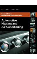 Automotive Heating and Air Conditioning