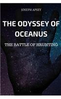 The Odyssey of Oceanus The Battle of Hrunting
