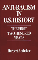 Anti-Racism in U.S. History
