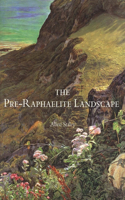 Pre-Raphaelite Landscape