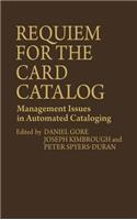 Requiem for the Card Catalog
