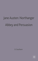 Jane Austen: Northanger Abbey and Persuasion