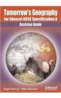 Tomorrow's Geography for Edexcel GCSE: Revision Guide
