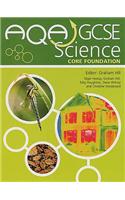 AQA GCSE Science Core Foundation Student's Book