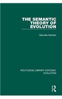 The Semantic Theory of Evolution
