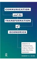 Communication and the Transformation of Economics