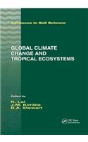 Global Climate Change and Tropical Ecosystems