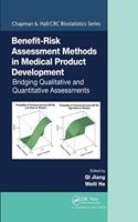 Benefit-Risk Assessment Methods in Medical Product Development