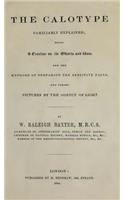 Calotype, Familiarly Explained