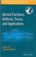 Nested Partitions Method, Theory and Applications