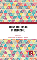 Ethics and Error in Medicine
