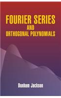 Fourier Series and Orthogonal Polynom: (Dover Books on Mathematics)