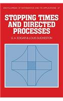 Stopping Times and Directed Processes