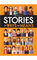 Stories for Ways and Means