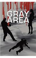 Gray Area