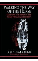 Walking the Way of the Horse