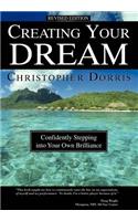 Creating Your Dream: Confidently Stepping into Your Own Brilliance