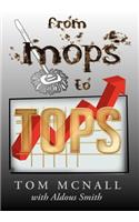 From Mops to Tops