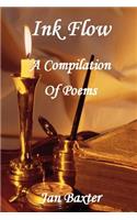 Ink Flow - A Compilation of Poems