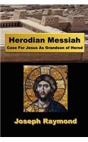 Herodian Messiah