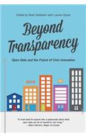 Beyond Transparency