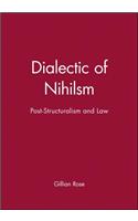 Dialectic of Nihilsm