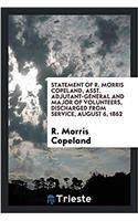 STATEMENT OF R. MORRIS COPELAND, ASST. A