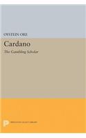 Cardano: The Gambling Scholar(Princeton Legacy Library)