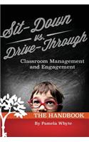 Sit-Down vs. Drive-Through Classroom Management and Engagement