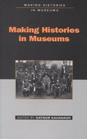 Making Histories in Museums: (Making histories in museums)