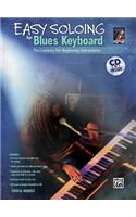 Easy Soloing for Blues Keyboard: Book & CD