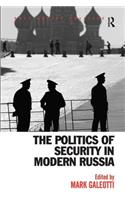 Politics of Security in Modern Russia