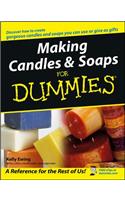 Making Candles and Soaps For Dummies