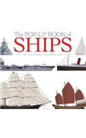 The Pop-Up Book of Ships: A Maritime History