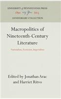 Macropolitics of Nineteenth-Century Literature