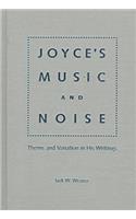 Joyce's Music and Noise