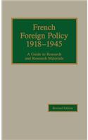 French Foreign Policy, 1918-1945