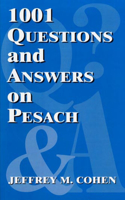 1001 Questions and Answers on Pesach