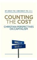 Counting the Cost: Christian Perspectives on Capitalism