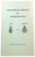 The Gordon Creeds in Afghanistan 1839 and 1878-79