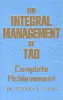Integral Management of Tao