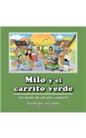 Milo y El Carrito Verde