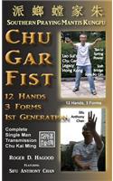 Chu Gar Fist