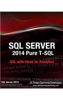 SQL Server 2014 Pure T-SQL