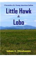 Little Hawk & Lobo