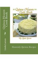 Quinoa Heaven Cook Book