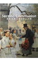 Second Communion: 365 Selections from Brian's Poem of the Day (Vol. 2)