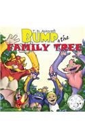 Bump and the Family Tree