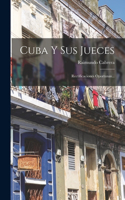 Cuba Y Sus Jueces