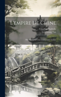 L'empire De Chine